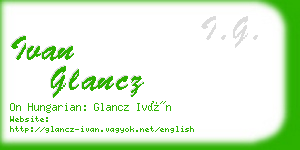 ivan glancz business card